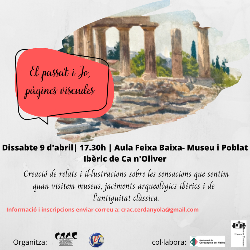 El Museu i Poblat Ibèric de Ca n’Oliver acollirà la I Jornada El passat i jo, pàgines viscudes